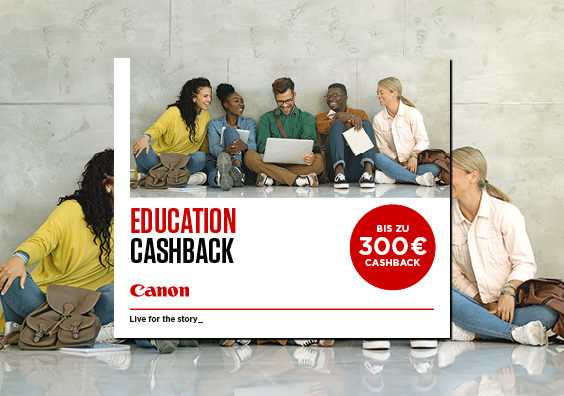 Education–Cashback für Studierende & Schüler bei Canon